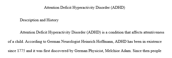 Attention Deficit Hyperactivity Disorder