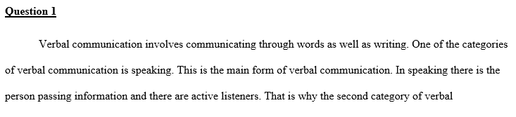 Compare and contrast verbal and non-verbal communications.