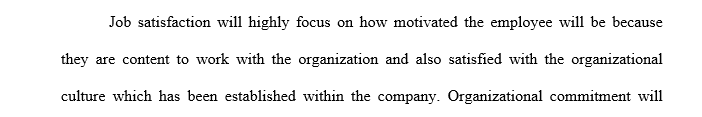 Compare the difference between job satisfaction and organizational commitment.