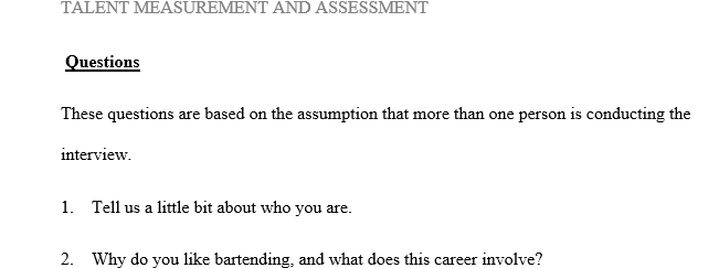 Compose 15 questions that will be used to measure or assess candidates’ skills for this particular job.