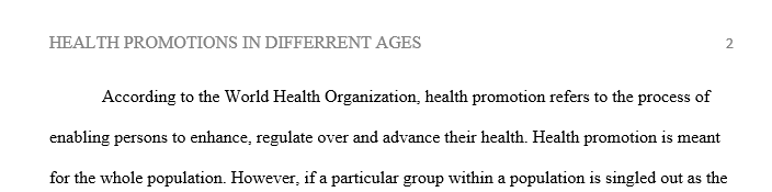 Discuss how health promotion in the older adult population (35–65-year-old) differ from the young adult (18–34-year-old)?