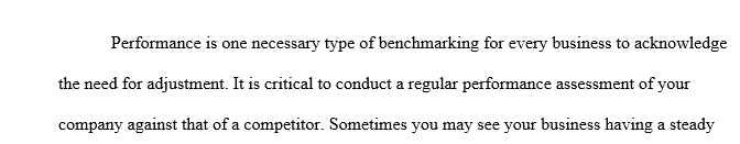 Discussion of processes you would use to benchmark a company. 