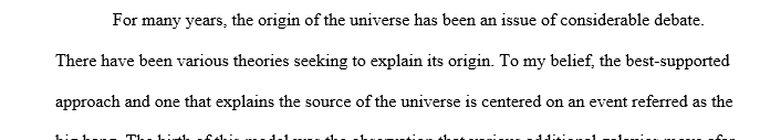 How do you believe the Universe originated?