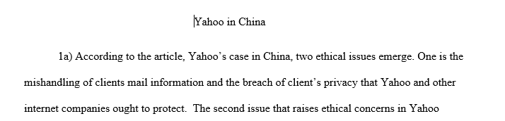 In another incident when Yahoo’s management was taken into task to answer to confirm whether it indeed disclosed client’s mail details