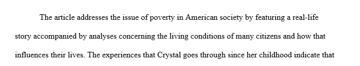 In this 2-3 page double spaced paper you should write, at least, four good paragraphs about Class and Poverty