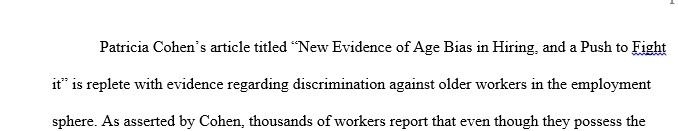 Read the article on age discrimination New Evidence on Age Bias in Hiring and a Push to Fight It” published in the New York Times on June 7th 2019.