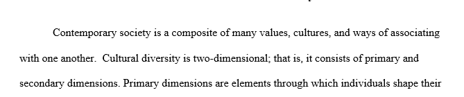 What are the dimensions of cultural diversity? Identify and briefly explain the dimensions by referencing the text.