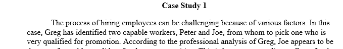 What are the major decisions faced in the two cases? What do you believe are the best courses of actions to take in each?