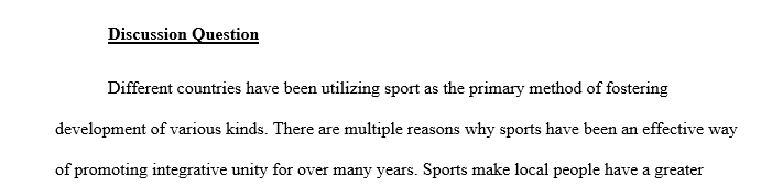 Why have sports been the most effective way to promote integrative unity for hundreds of years?