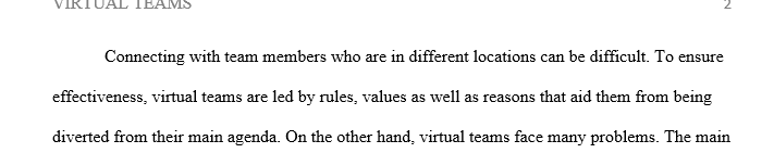 virtual teaming and necessity to learn to deal with communication in this capacity this part of the final is to give an overview of your thoughts