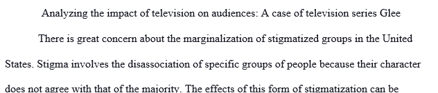 Discuss the ways in which the TV Show "Glee" contributed to scholarly understanding of how the concept of audience is recognized analyzed and understood.