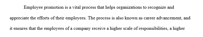 Explain the promotion process and how to ensure it is done correctly.