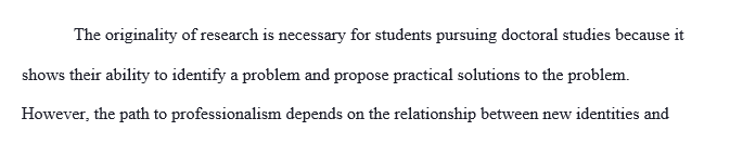 How can you as a doctoral level researcher balance producing your own original research with recognizing and crediting the works you use as your research foundation