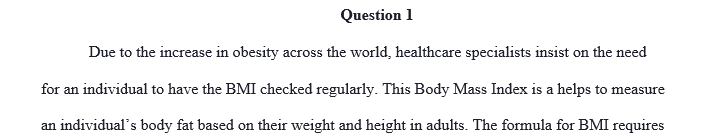 Identify what screening tools you would use to assess nutritional and exercise knowledge, and why?