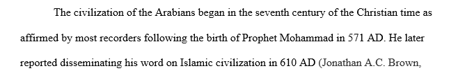 Many scholars would argue that Islam was a byproduct of the “Axial Age,” the millennium or so before the rise of Islam in the seventh century C.E.