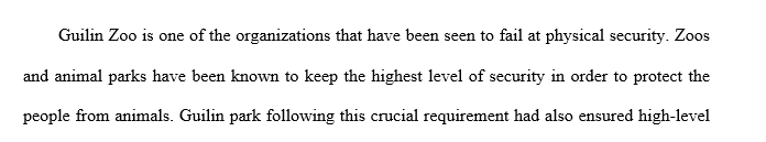 Propose a possible change in that organization’s physical security that could have prevented the breach/failure for that scenario