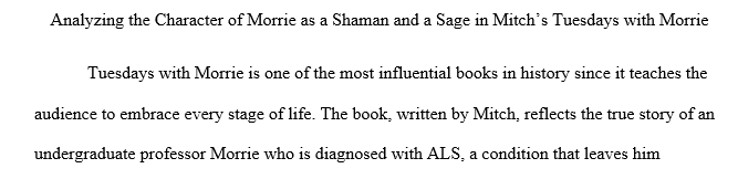 Short paper on "Tuesday's with Morrie"