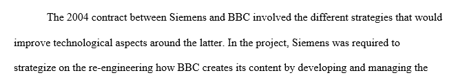 The BBC originally contracted with Siemens, a successful and capable technology solution provider. What happened to the DMI project when it was being managed by Siemens