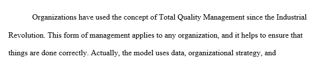 There are three principles of total quality customer focus continuous improvement and teamwork