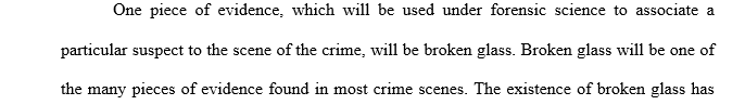 What can a forensic examiner determine by the analysis of fractured window panes? What evidence can be gathered by measuring the 