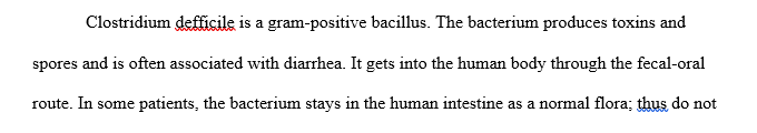 What does the administration of antibiotics have to do with a Clostridium difficile (C. diff infection) infection?