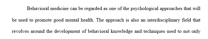 Write an essay about The effect of Behavioral Medicine And Health Psychology