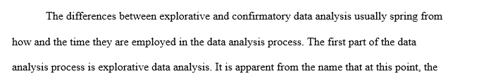 Difference Between an Exploratory Analysis and a Confirmatory