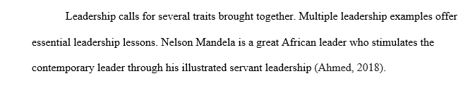 Provide two or more leadership examples that are personally meaningful.