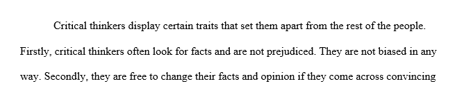 Search the Internet, media, or the Ashford University Library, and find an example in which good critical thinking skills are being demonstrated by the author or speaker