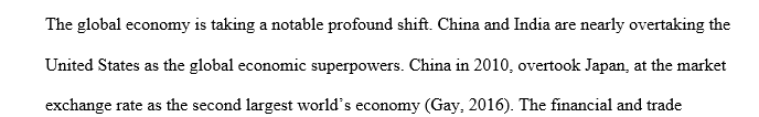 write about anything relating to the influence of China and India on global economy. Paper is for a macroeconomics class. 