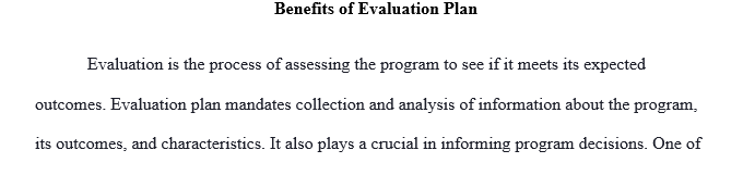 What are the differences between a process evaluation and an outcome evaluation?