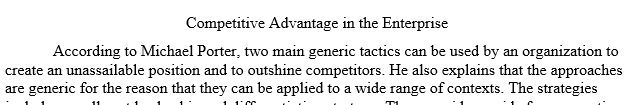 Analyze two competitive advantage management strategies that are effective in creating an organizational advantage through 