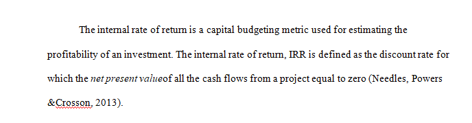 Calculate the project cash flow using net present value (NPV) internal rate of return (IRR) and the payback methods.