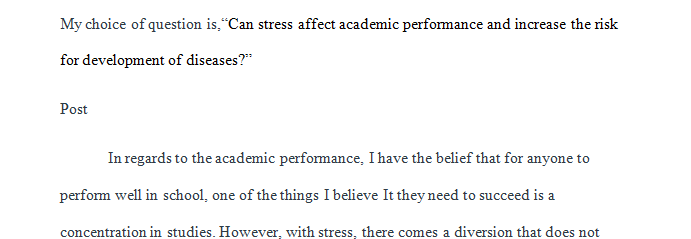 Can stress affect the academic performance and increase the risk for development of diseases