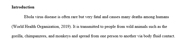 Choose a global health issue. For this assignment you will introduce the health issue and discuss the interventions necessary to prevent the 