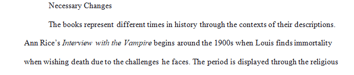 Choose one of the pieces and describe changes that would need to be made to reflect the time period of the other piece.