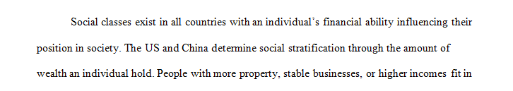 Compare and contrast social class of the U.S. to a foreign country of choice.