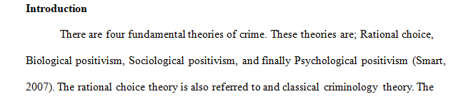 Discuss how the selected theory affects an individual’s decision to commit crime.