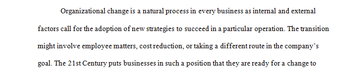 Evaluate different change management models.