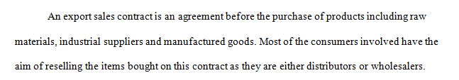 Explain an export sales contract and discuss two items