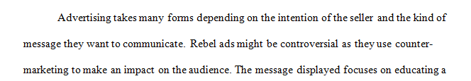 Find an ad that attempts the “rebel sell” or otherwise sells some sort of distinction