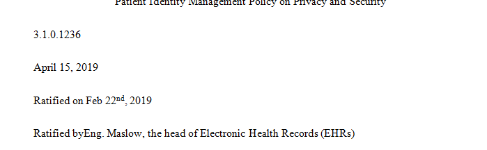 Formative Paper: Patient Identity Management Policies