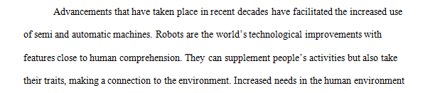 Given the rapid advancements in robot technology the functions of robots in society are continuously expanding and diversifying.