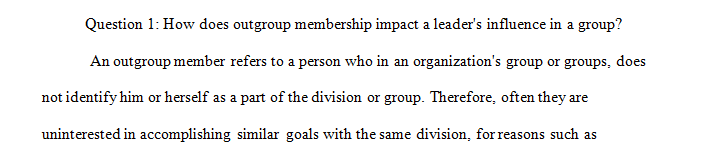 How does out-group membership impact a leader’s influence in a group