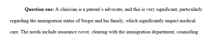 How might you help Sergei and his family work with his HIV status? What cultural, social, language, and medical issues do you anticipate?