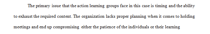 Pretend that you are a leadership development coach assigned to help some organizations fix their action learning programs.