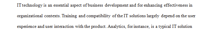 Provide an example of an IT solution where end-user input should be sought and highly valued.