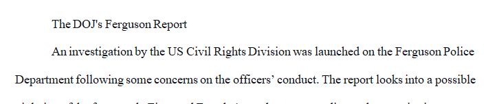 Summarize the central argument in The DOJ's Ferguson Report as a case study of the struggle over scope & salience in 100-120 words.