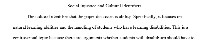 Summarizes the historical background of the cultural identifiers and associated controversial topic in K-12 education.