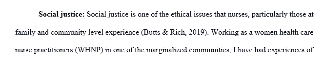 Think about ethical situations you have experienced in practice. Using the Moral Principles of Ethical Decision Making below explain 